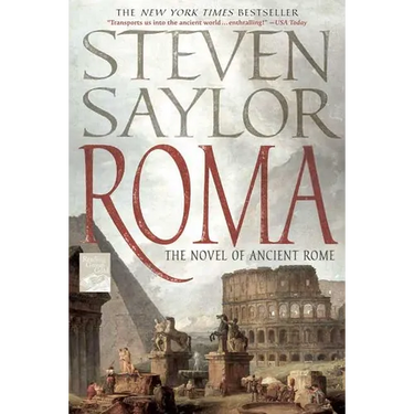 Roma: The Novel of Ancient Rome