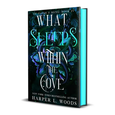 What Sleeps Within the Cove: Of Flesh & Bone, Book Four