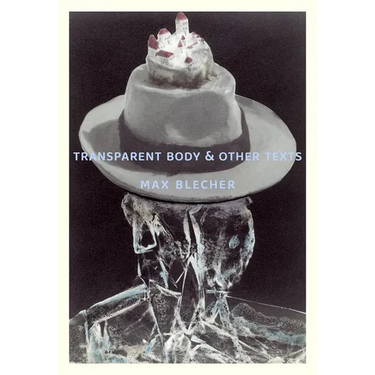 Transparent Body & Other Texts