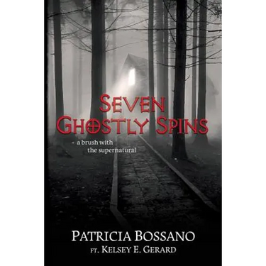 Seven Ghostly Spins: A Brush with the Supernatural