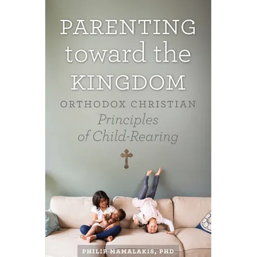Parenting Toward the Kingdom