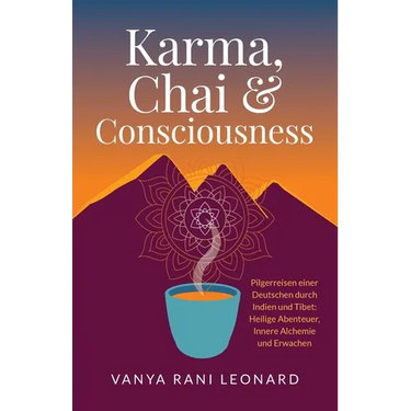 Karma, Chai & Consciousness