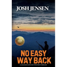 No Easy Way Back
