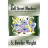 The Bell Street Murders: An Inspector Combridge and Mr. Jellipot Classic Crime Novel
