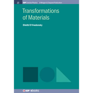 Transformations of Materials