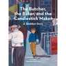 The Butcher, the Baker, and the Candlestick Maker