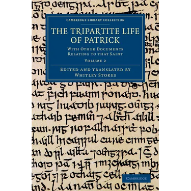 The Tripartite Life of Patrick - Volume 2