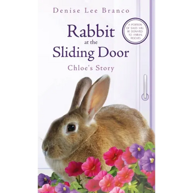 Rabbit at the Sliding Door: Chloe's Story