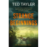 Strange Beginnings: A Cold Case Murder Mystery Series