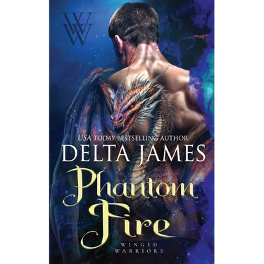 Phantom Fire: A Small Town Surprise Baby Dragon Shifter Romance