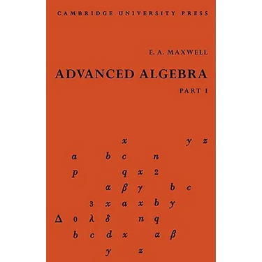Advanced Algebra, Part 1