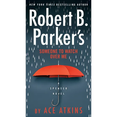 Robert B. Parker's Someone to Watch Over Me