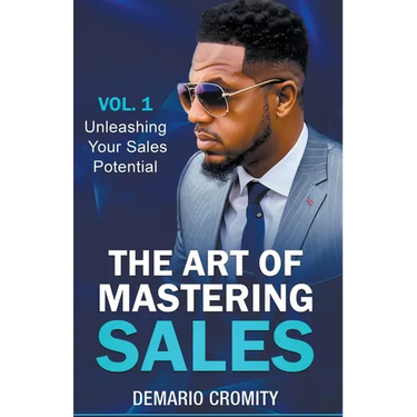 The Art of Mastering Sales