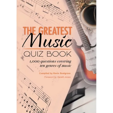 The Greatest Music Quiz Book