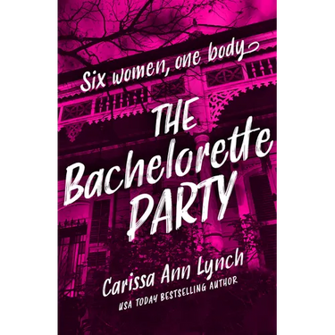The Bachelorette Party