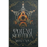 The Potent Solution: an alchemical gaslamp fantasy full of wisdom, wit, more than a dash of magic, and a joyous F/F romance