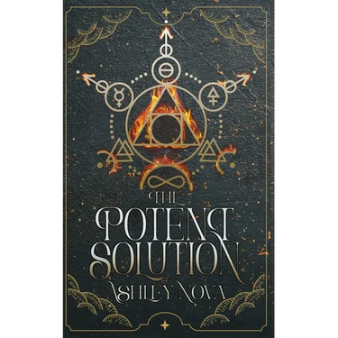 The Potent Solution: an alchemical gaslamp fantasy full of wisdom, wit, more than a dash of magic, and a joyous F/F romance