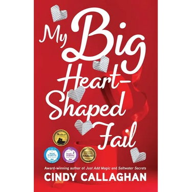 My Big Heart-Shaped Fail: A Tween Comedy of Errors