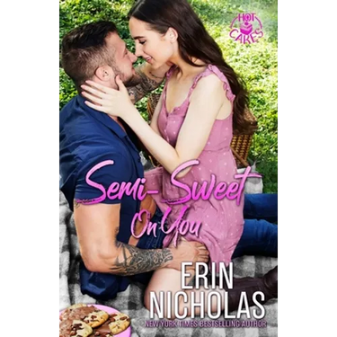 Semi-Sweet On You (Special Edition)