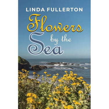 Flowers by the Sea