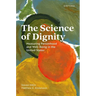 The Science of Dignity: Measuring Personhood and Well-Being in the United States