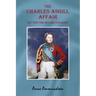 The Charles Asgill Affair. Setting the Record Straight