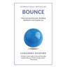 Bounce: Overcoming Adversity, Building Resilience, and Finding Joy