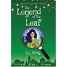 The Legend of the Leaf: A Havenwood Cozy Mystery