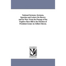 National Sermons. Sermons, Speeches and Letters On Slavery and Its War: From the Passage of the Fugitive Slave Bill to the Election of President Grant