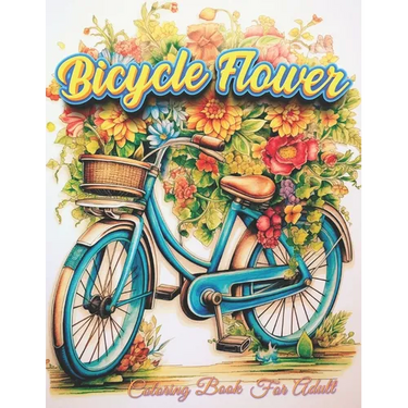 Bicycle Flower Adult Coloring Book: Pedal into Relaxation with Floral Art