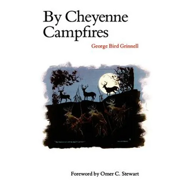 By Cheyenne Campfires