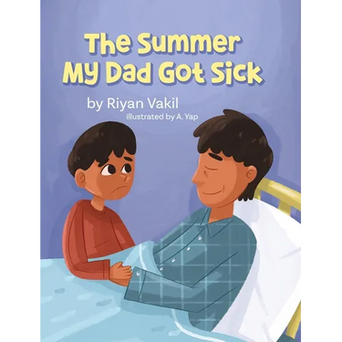 The Summer My Dad Got Sick