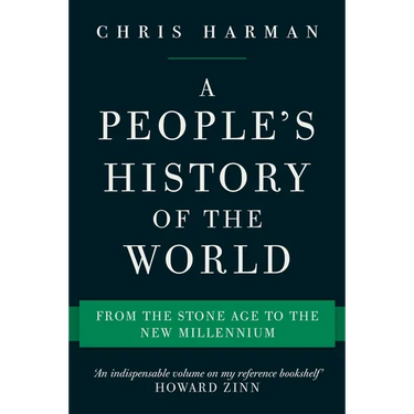 A People's History of the World: From the Stone Age to the New Millennium