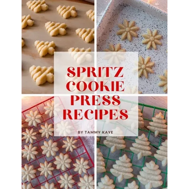 Spritz Cookie Press Recipes