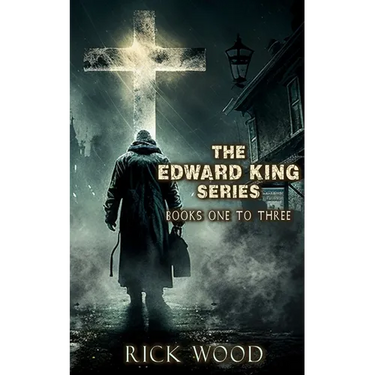 The Edward King Series Books 1-3