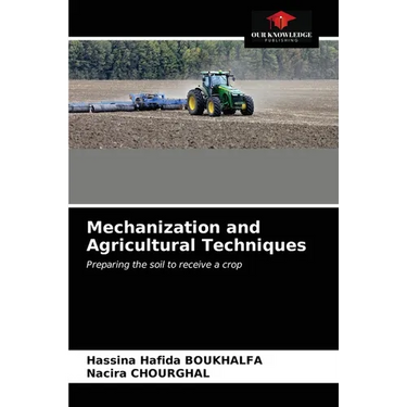 Mechanization and Agricultural Techniques