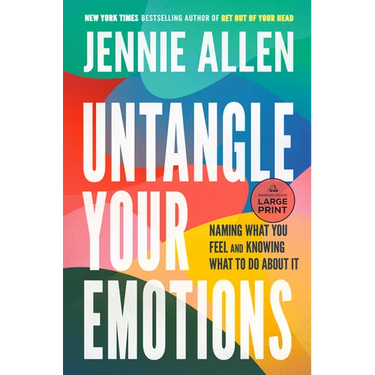 Untangle Your Emotions: Naming What You Feel and Knowing What to Do About It