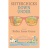 Sisterchicks Down Under