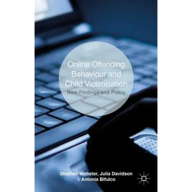 Online Offending Behaviour and Child Victimisation: New Findings and Policy