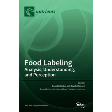 Food Labeling: Analysis, Understanding, and Perception