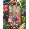 Cathryn'S Kitchen: Plant Powered and Gluten-Free