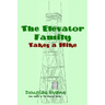 The Elevator Family Takes a Hike