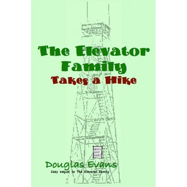 The Elevator Family Takes a Hike
