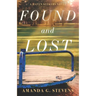 Found and Lost