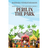 Peril In The Park