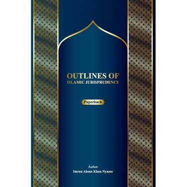 Outlines of Islamic Jurisprudence