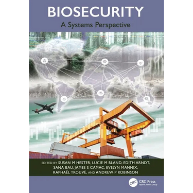 Biosecurity: A Systems Perspective