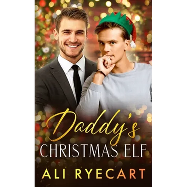 Daddy's Christmas Elf: A Daddy-lite Christmas MM Romance