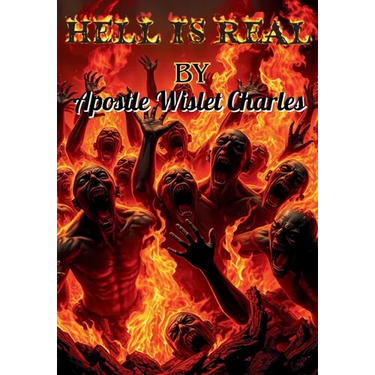 Hell is Real