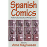 Spanish Comics: Historical and Cultural Perspectives